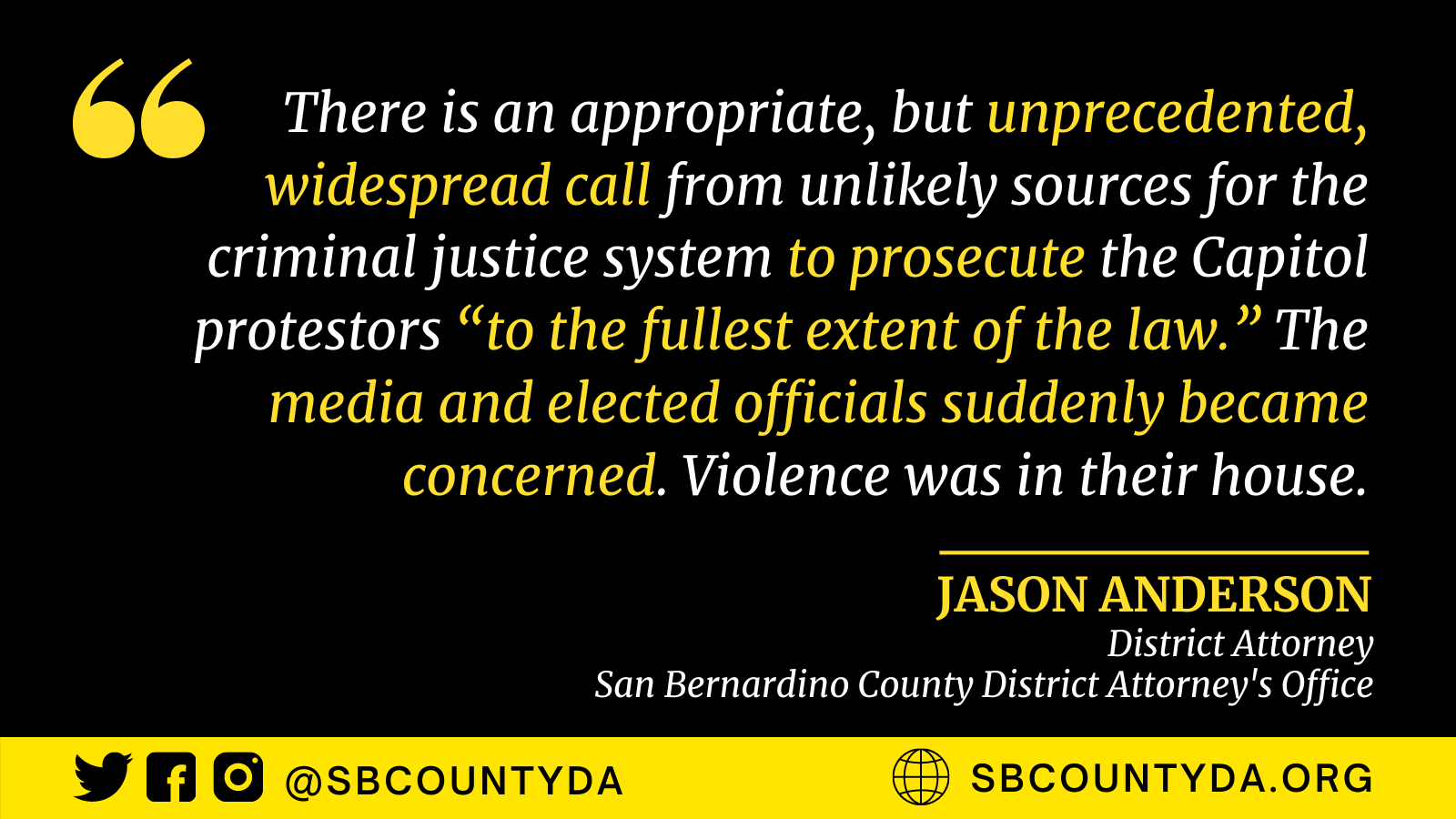Quote from District Attorney Jason Anderson found in article.